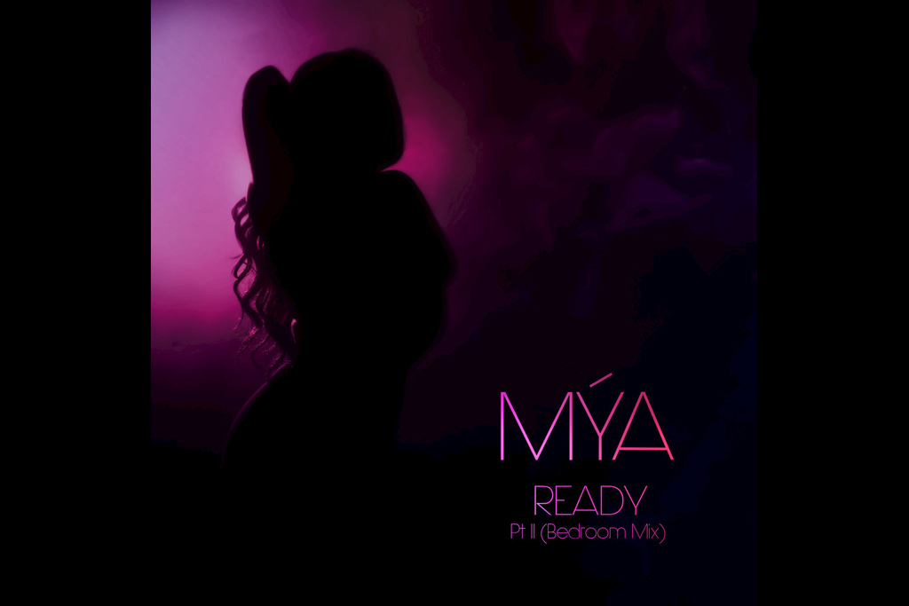 Mya-Ready-Part-II