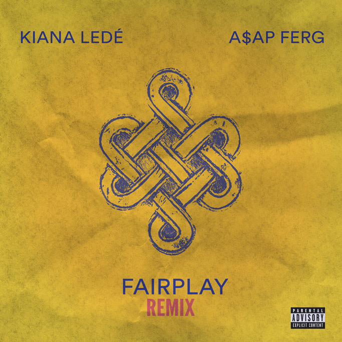 Kiana Lede Fairplay Remix