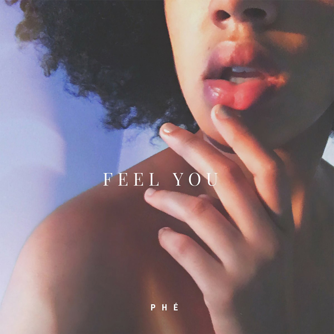 Phe - Feel You