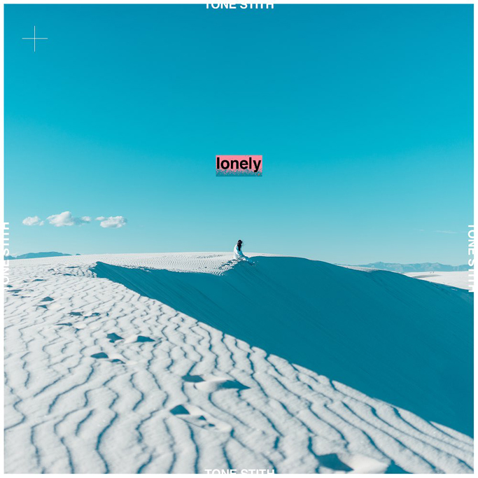 Tone Stith Lonely