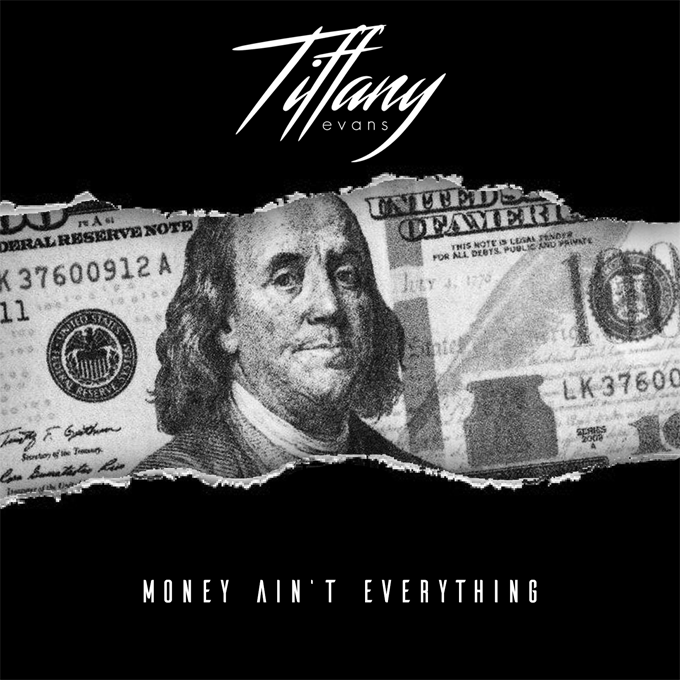 tiffany-evans-money-aint-everything