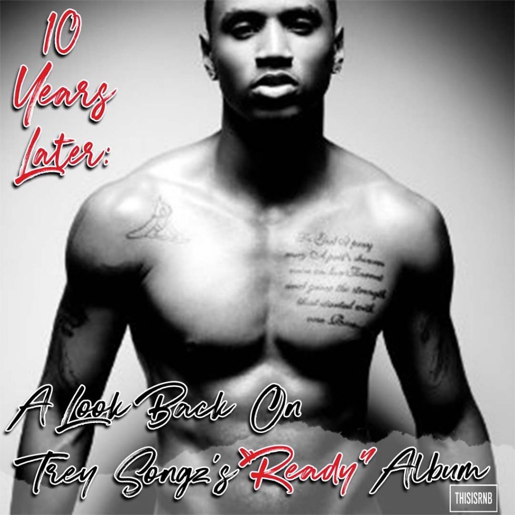 Trey Songz - Ready - 10YL