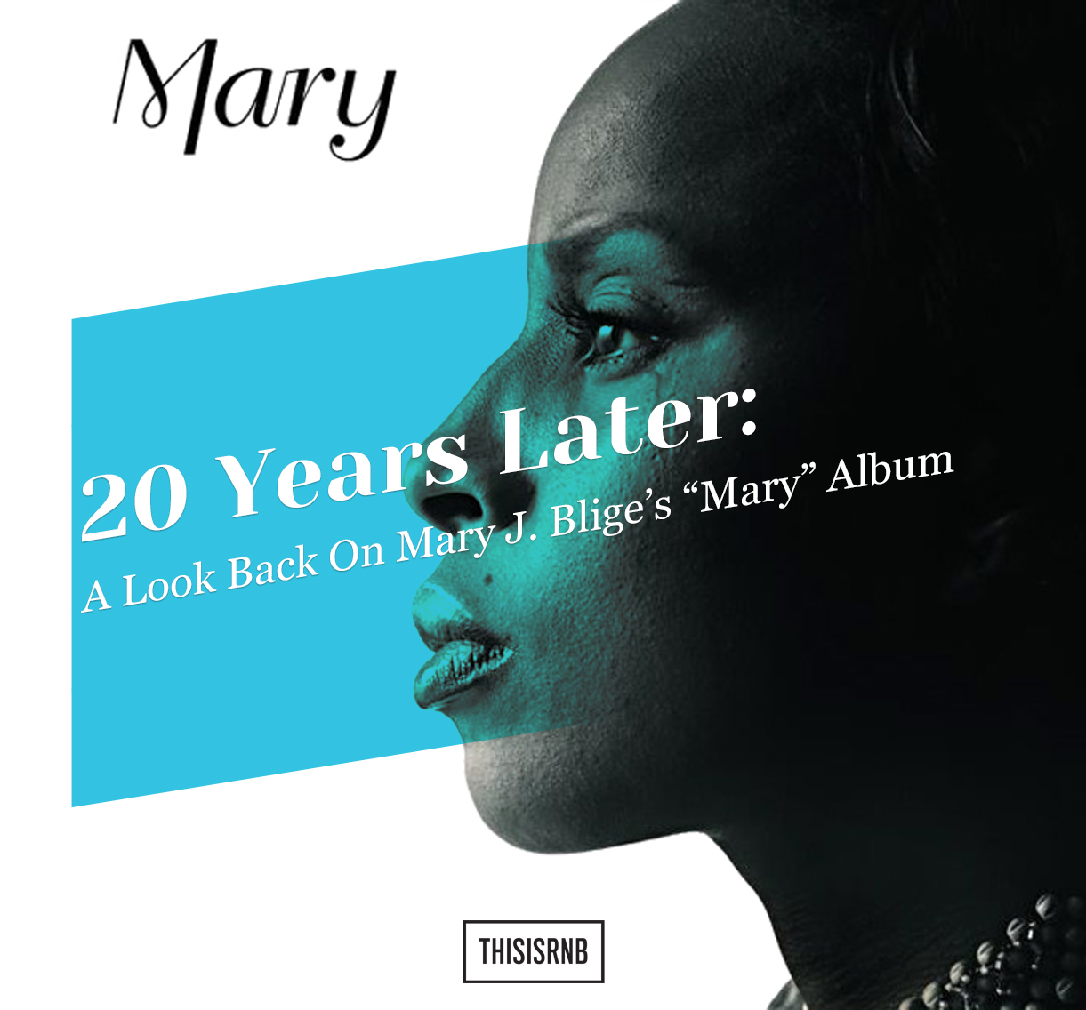 Mary J. Blige - 20YL