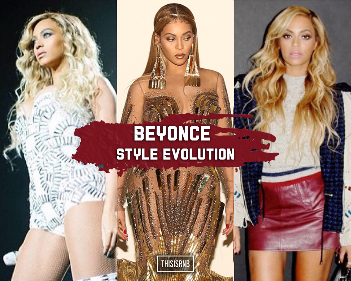 Beyonce Style Evolution