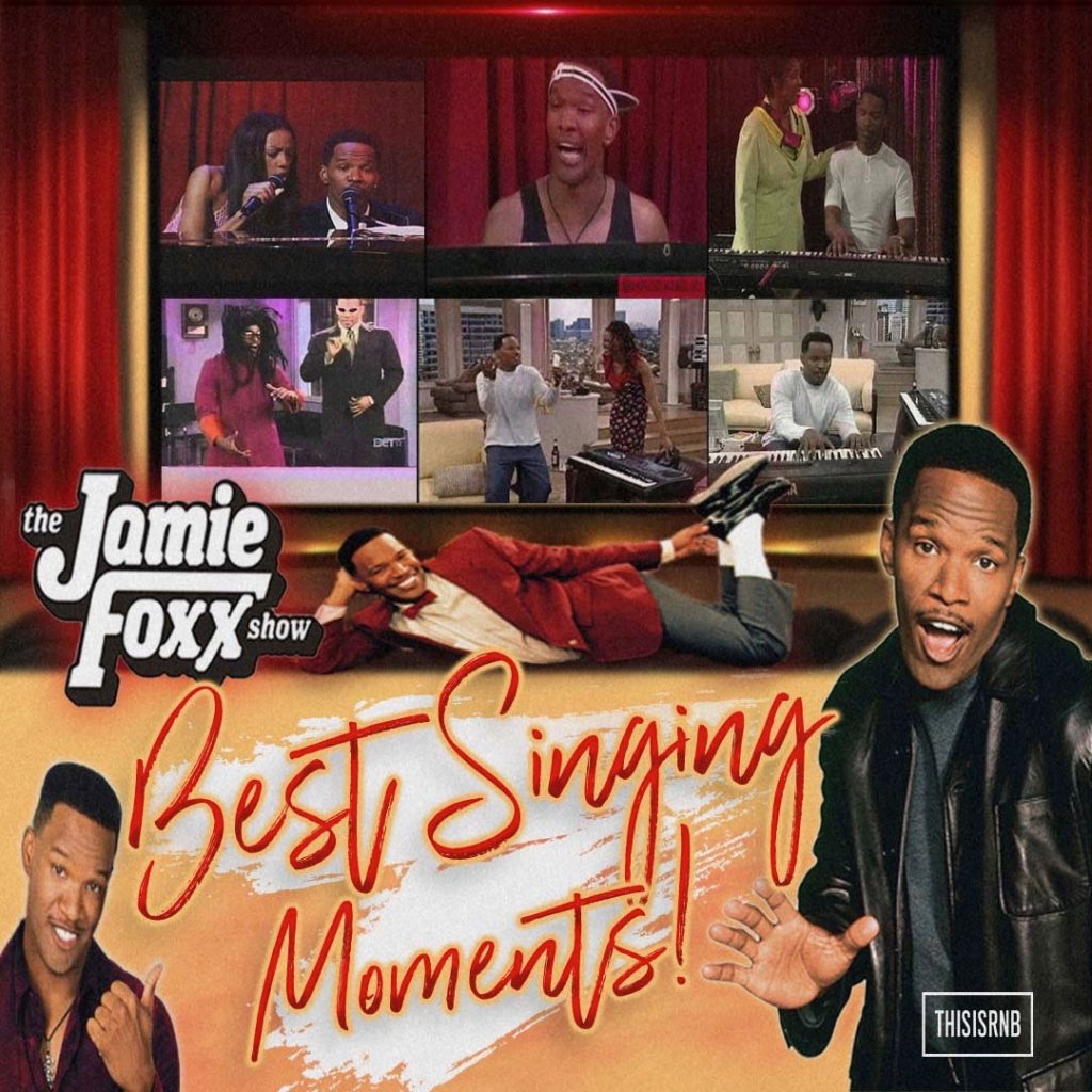 The Jamie Foxx Show Singing Moments