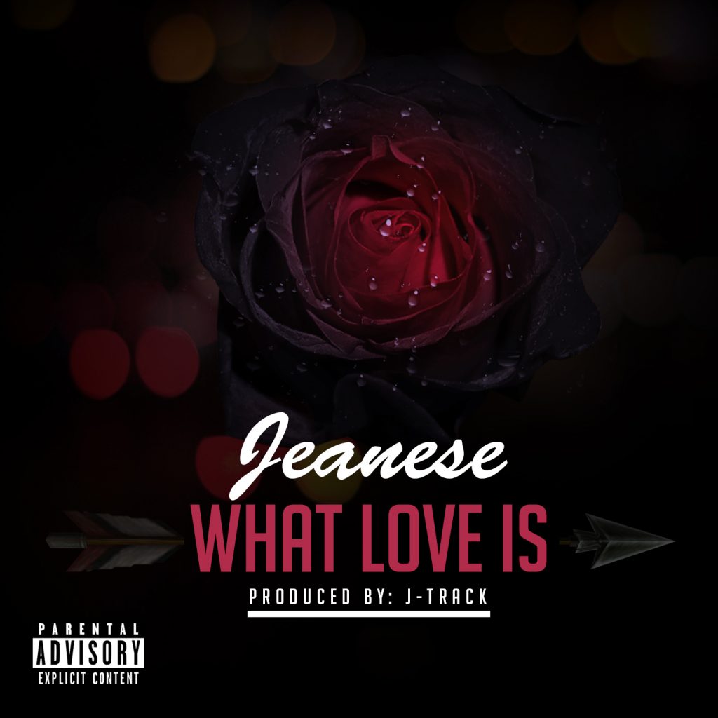 Jeanese - What Love Is