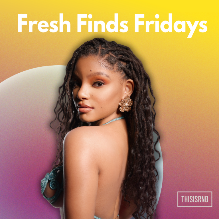 THISISRNB FRESH FINDS FRIDAYS SOME OF THE HOTTEST NEW R&B MUSIC